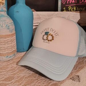 "Dont Do It" trucker hat